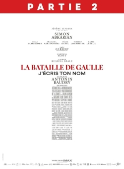 La bataille De Gaulle partie 2 : J'écris ton nom
