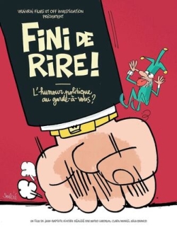 Fini de rire ! L'humour au garde-à-vous ?